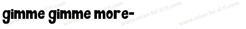 gimme gimme more字体转换